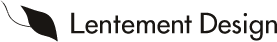 Lentement Design